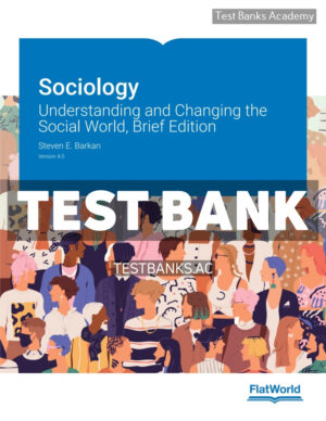 Sociology v4 1st Barkan Test Bank