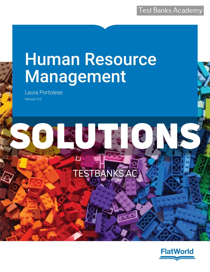 9798887944104-SOLUTIONS Human Resource Management v5 1st Portolese Solutions Manual