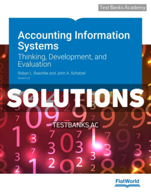 Accounting Information Systems v2 1st Raschke Solutions Manual