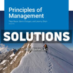 Principles of Management v6 1st Bauer Solutions Manual