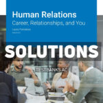 Human Relations - Career Relationships and You v5 0 1st Portolese Solutions Manual